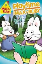 Watch Max & Ruby: Playtime with Max & Ruby Moviesjoy