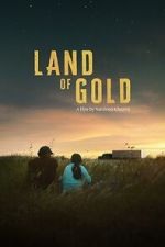 Watch Land of Gold Moviesjoy