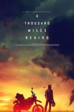 Watch A Thousand Miles Behind Moviesjoy
