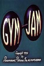 Watch Gym Jam Moviesjoy
