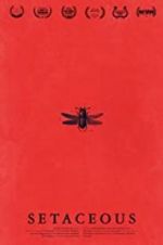 Watch Setaceous Moviesjoy