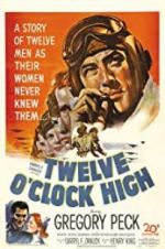 Watch Twelve O\'Clock High Moviesjoy