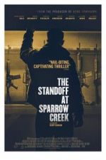 Watch The Standoff at Sparrow Creek Moviesjoy