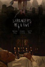 Watch Strangers Relative Moviesjoy