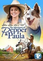 Watch The Adventures of Pepper and Paula Moviesjoy