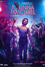 Watch Munna Michael Moviesjoy