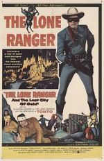 Watch The Lone Ranger and the Lost City of Gold Moviesjoy