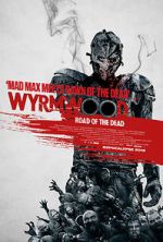 Watch Wyrmwood: Road of the Dead Moviesjoy