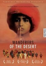 Watch Wanderers of the Desert Moviesjoy