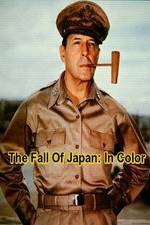 Watch Fall of Japan In Color Moviesjoy
