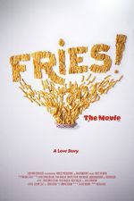 Watch Fries! The Movie Moviesjoy