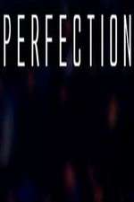 Watch Perfection Moviesjoy