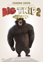 Watch Big Trip 2: Special Delivery Moviesjoy