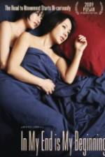 Watch In My End is My Beginning Moviesjoy