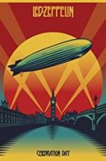 Watch Led Zeppelin: Celebration Day Moviesjoy