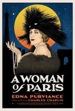 Watch A Woman of Paris: A Drama of Fate Moviesjoy