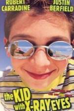 Watch The Kid with X-ray Eyes Moviesjoy