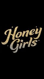 Watch Honey Girls Moviesjoy