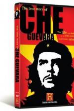 Watch The True Story of Che Guevara Moviesjoy