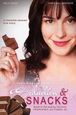 Watch Seduction & Snacks Moviesjoy