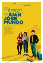 Watch The Legend of Juan Jose Mundo Moviesjoy