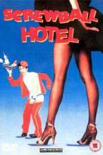 Watch Screwball Hotel Moviesjoy