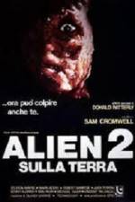 Watch Alien 2 - Sulla terra Moviesjoy