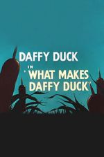 Watch What Makes Daffy Duck (Short 1948) Moviesjoy