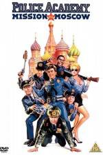 Watch Police Academy: Mission to Moscow Moviesjoy