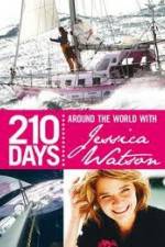 Watch 210 Days – Around The World With Jessica Watson Moviesjoy