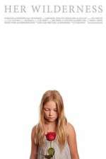 Watch Her Wilderness Moviesjoy