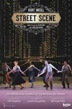 Watch Weill: Street Scene Moviesjoy
