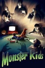 Watch MonsterKids: The Impact of Things That Go Bump In The Night Moviesjoy