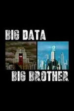 Watch Big Data, Big Brother Moviesjoy