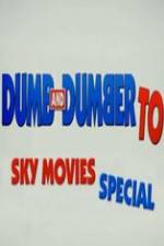 Watch Dumb And Dumber To: Sky Movies Special Moviesjoy