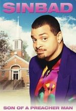 Watch Sinbad: Son of a Preacher Man (TV Special 1996) Moviesjoy