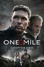 Watch One Mile: Chapter Two Moviesjoy