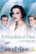 Watch A Handful of Dust Moviesjoy