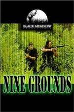 Watch Nine Grounds Moviesjoy