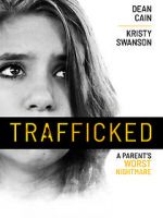 Watch Trafficked Moviesjoy
