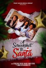 Watch A Screenshot to Santa Moviesjoy