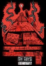 Watch SIX GUYS (Short 2022) Moviesjoy