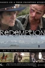 Watch Redemption: For Robbing the Dead Moviesjoy
