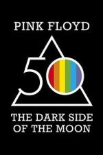 Watch Pink Floyd: The Dark Side of the Moon Moviesjoy