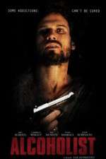 Watch Alcoholist Moviesjoy
