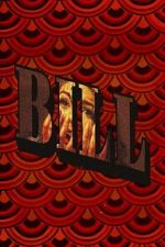 Watch Bill Moviesjoy