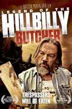 Watch Legend of the Hillbilly Butcher Moviesjoy