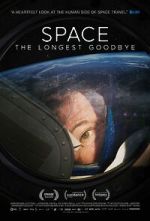 Watch Space: The Longest Goodbye Moviesjoy