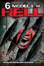 Watch 6 Models in Hell Moviesjoy