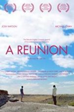 Watch A Reunion Moviesjoy